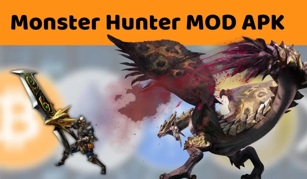 Monster Hunter MOD APK